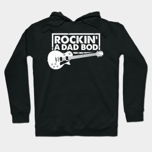 Rocking a dad bod Hoodie